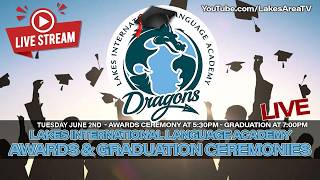 LILA High School Awards & Commencement Ceremony 2026