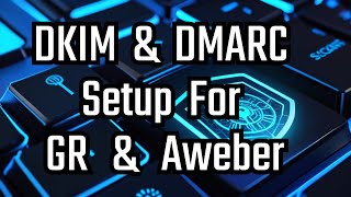 How To Set Up DKIM And DMARC in D9 Hosting For Getresponse & Aweber