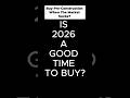 Why 2026 Might Be the BEST Time to Buy Pre-Construction Real Estate