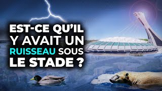 💦 Est-ce qu’il y avait un ruisseau sous le Stade olympique ? 🏟