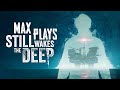 Max Plays: Still Wakes the Deep | Full Playthrough - Halloween Special! 🎃👻