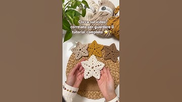 KIT + Tutorial Stelle in Macramè ✨👇🏼 Clicca sul video correlato!