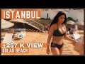 BEACH SIDE WALKING TOUR | SOLAR BEACH ISTANBUL TURKEY | 4K UHD 60FPS | ISTANBUL CITY 2021 |JULY 2021