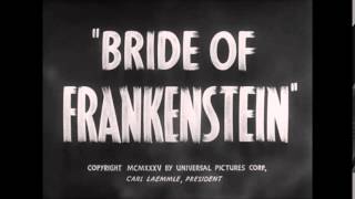 Franz Waxman - Main Title [Bride of Frankenstein - Original Soundtrack]