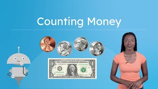 Counting Dollars & Coins - Using the Dollar ($) and Cent (¢) Symbol