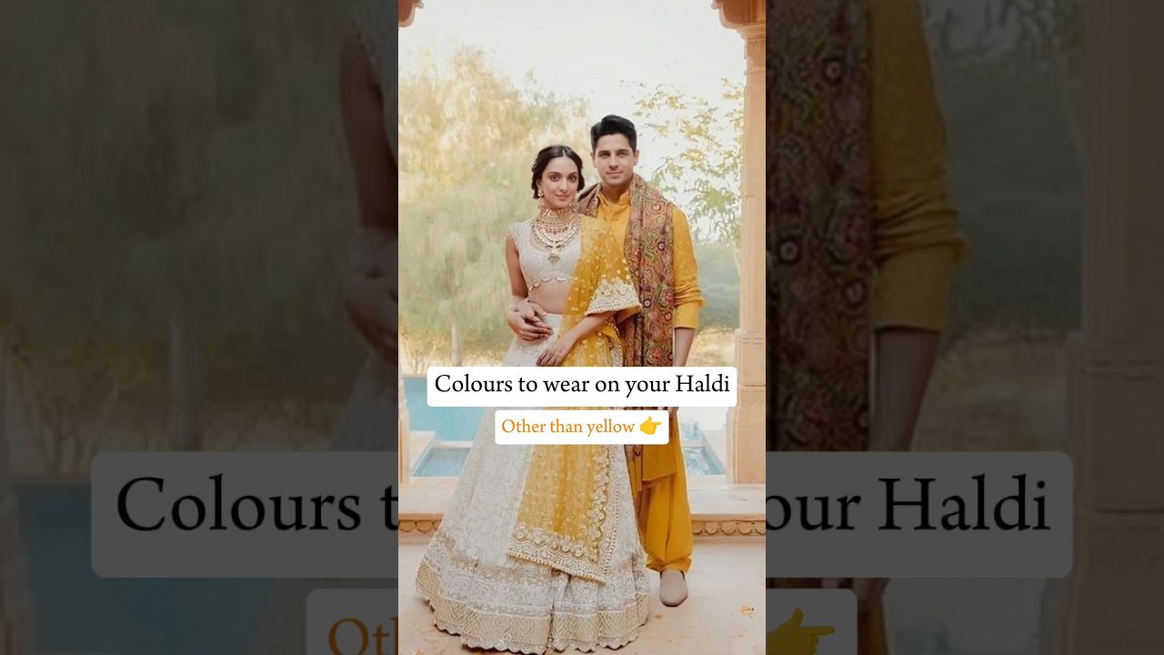 Colours to wear on your Haldi. Other than yellow 👉 