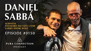 DANIEL SABBÁ - PURA CONNECTION #0150