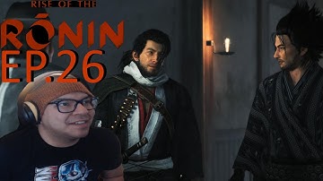 CLEANING UP LOOSE ENDS - Rise of the Ronin: First Playthrough Episode #26