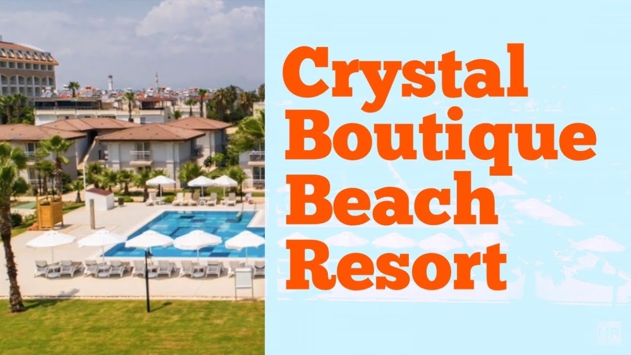 Crystal Butik Beach Resort Belek. Crystal Boutique Beach Resort 5 Турция Белек. Crystal Club World of Colours Белек. Crystal Club World of Colours 4 Турция Белек.