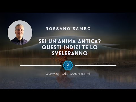 Video: Cos'è una vecchia anima?