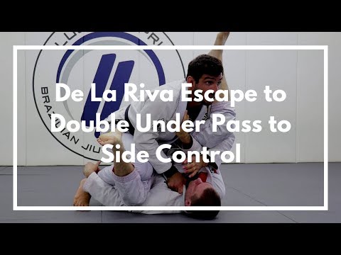 De La Riva Escape to Double Under Pass to Side Control