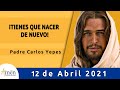 Evangelio De Hoy Lunes 12 Abril 2021 l Padre Carlos Yepes