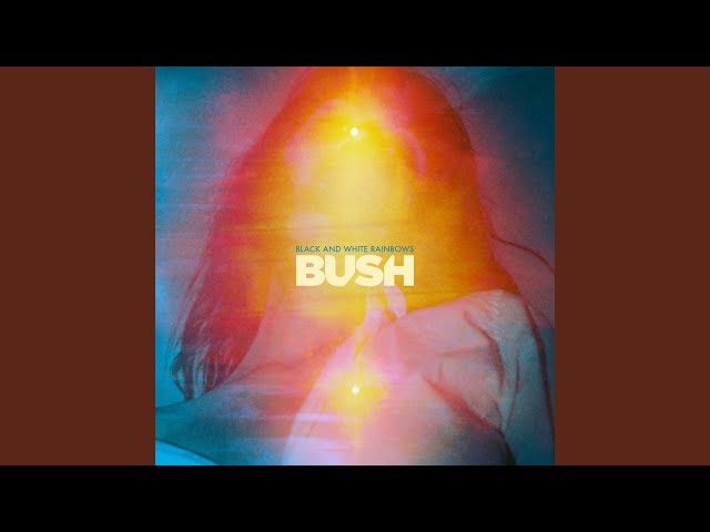 Bush - The Beat Of Your Heart