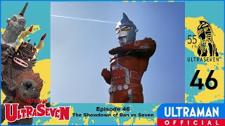 ULTRASEVEN Episode 46