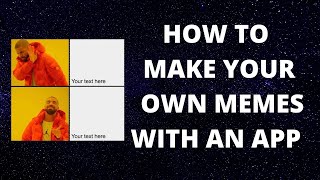 How To Make Memes - Memes App - Memes Maker App -  Make Memes Without PC - Letsdoitashish screenshot 2