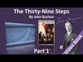 Part 1 - The Thirty-Nine Steps Audiobook by John Buchan (Chs 1-5)