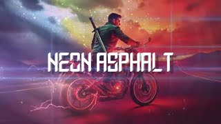 NEON ASPHALT Epicwave Mix @TheLastNeonSign