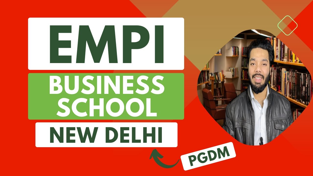 EMPI Business School | New Delhi | Admissions | Management | PGDM | MBA |