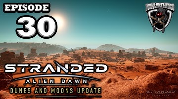 Mukluk Plays Stranded: Alien Dawn - Dunes and Moons Update (Early Access) Part 30 - Finale