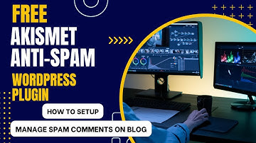 Gratis Akismet Anti-Spam WordPress Plugin | Hoe spamreacties op blogs te stoppen