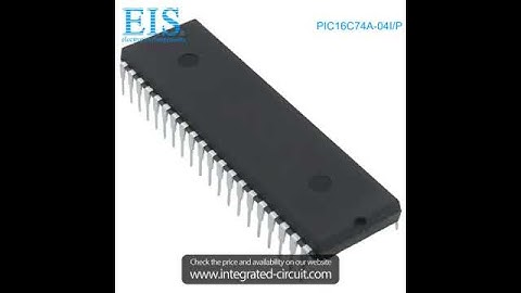 Sell PIC16C74A-04I/P of Microchip Technology