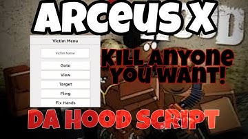 🔥😳 Da hood script kill anyone you want | Arceus x script