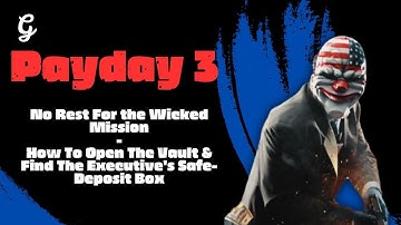 How To Open The Vault & Find The Executive