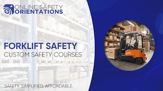 OnlineSafetyOrientations.com - Forklift Safety (Sample)