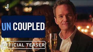Uncoupled - Official Teaser Trailer (2022) Neil Patrick Harris, Emerson Brooks, Tisha Campbell