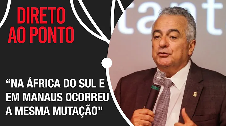 "Mutaes deram vantagens para o vrus", afirma Jorge Kalil sobre variantes