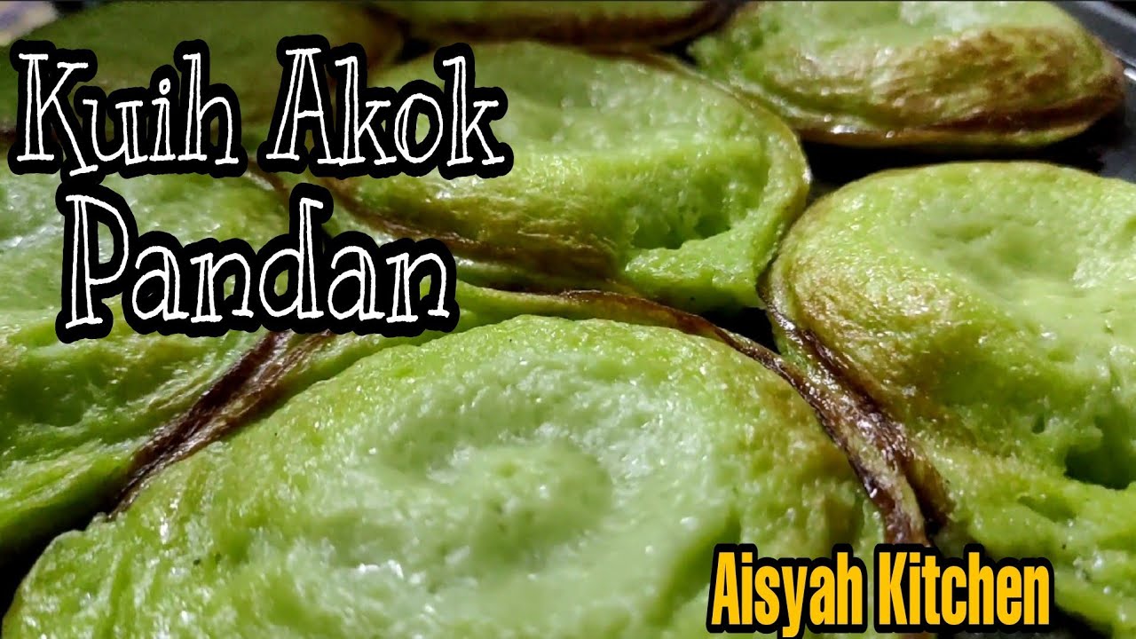 Resepi Akok Pandan Simple Asian Street Food Youtube