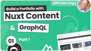 [The Net Ninja] Portfolio Build with Nuxt Content & GraphQL - Part 1