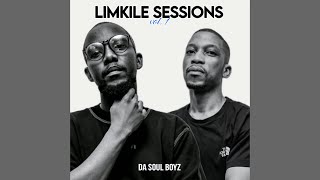 Da Soul Boyz - Limkile Sessions Vol.01 Mix