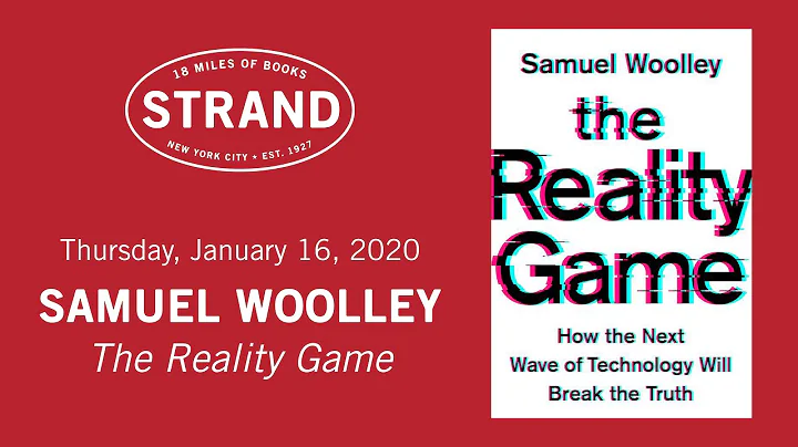 Samuel Woolley | The Reality Game