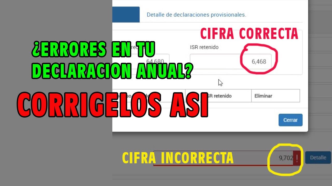 ERRORES EN TU DECLARACION ANUAL CORRIGELOS ASÍ - YouTube