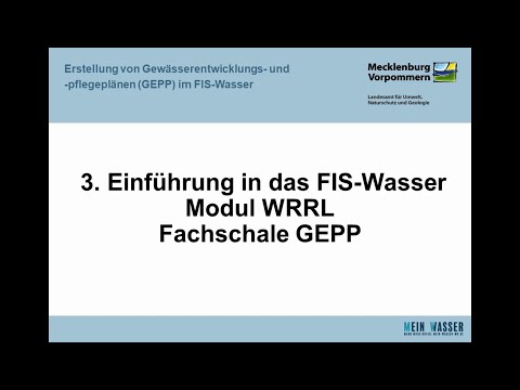 Einführung in das FIS-Wasser Modul WRRL Fachschale GEPP