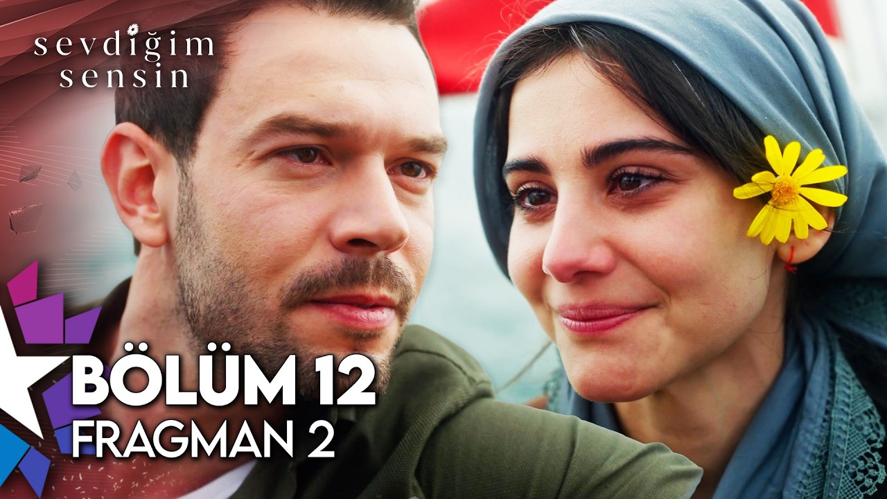 Sevdiğim Sensin 12. Bölüm 2. Fragman | 