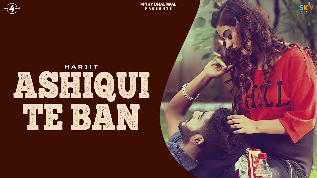 ASHIQUI TE BAN (Full 4K Video) || HARJIT || Latest Punjabi Songs 2016 ||  AMAR AUDIO - YouTube