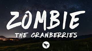 The Cranberries - Zombie (2025 Remastered) [Lyrics]