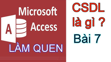 CSDL là gì?Hướng dẫn tạo Query(Access) thứ 2, cho người mới bắt đầu Bài 7.