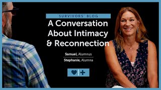 A Conversation About Intimacy \& Reconnection