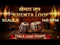 Khemta Loop | 140 BPM | Scale A | Bhajans, Songs #tabla #instrumental #tablaloopstudio