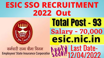 ESIC SSO Recruitment 2022 | ESIC SSO Notification 2022 | ESIC Manager Grade 2 / Superintendent भर्ती