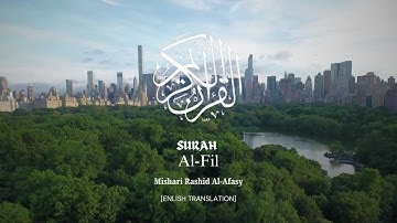 Surah Al-Fil (THE ELEPHANT) | Mishary Rashid Alafasy |  مشاري بن راشد العفاسي | سورة الفيل
