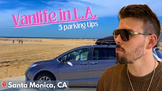 Mini-Podcast in a Mini-Van: 5 Vanlife parking tips learned from L.A. as a digital nomad by JUSTIN A VAN 258 views 3 weeks ago 12 minutes, 10 seconds