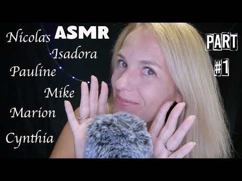 ASMR FR 💚 Je chuchote vos prénoms proche du micro ( Part 1)