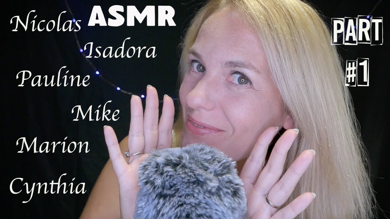 ASMR FR 💚 Je chuchote vos prénoms proche du micro ( Part 1)