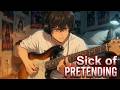 It Was Never a Phase | Sick of Pretending
