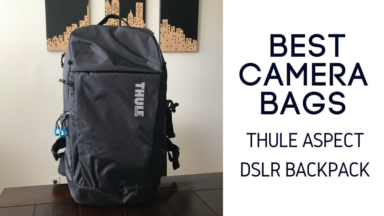 Kwijting Eigenlijk moeilijk Best Camera Backpacks: Thule Aspect DSLR Backpack Review - YouTube