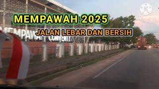 KOTA MEMPAWAH MANGKIN MAJU 2025